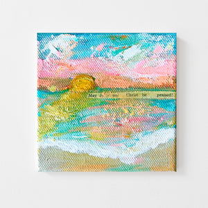 "May Jesus Be Praised" Original Abstract Sunset Painting 4x4 inches