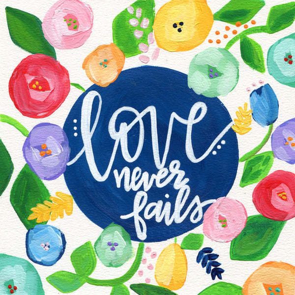 Art print: Love Never Fails