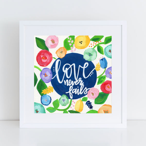Art print: Love Never Fails