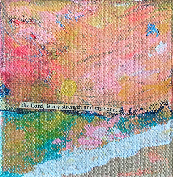 "My Strength and My Song" Original Abstract Sunset Painting 4x4 inches