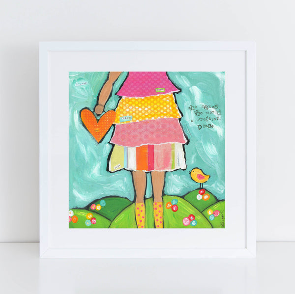 She Makes the World a Prettier Place Brave Girls Art Print