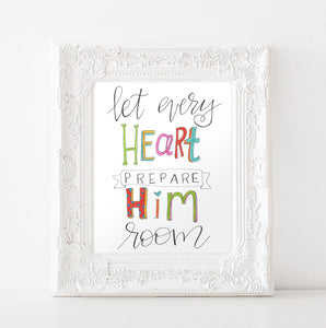 Joy to the World • Let Every Heart Prepare Him Room • Handlettered Christmas Printable Art • Instant Download • Christmas Wall Decor